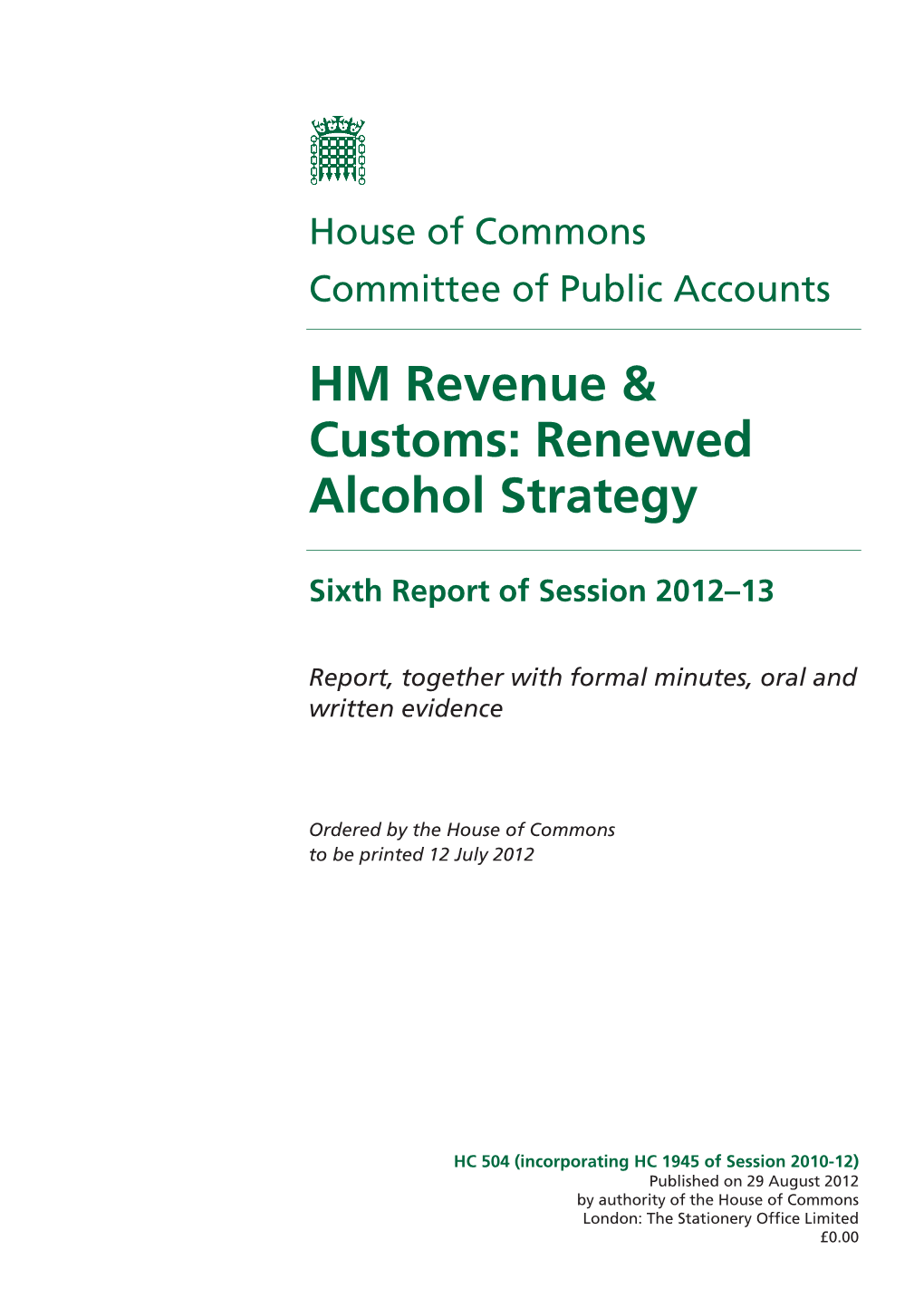 Report HM Revenue & Customs: Renewed Alcohol Strategy