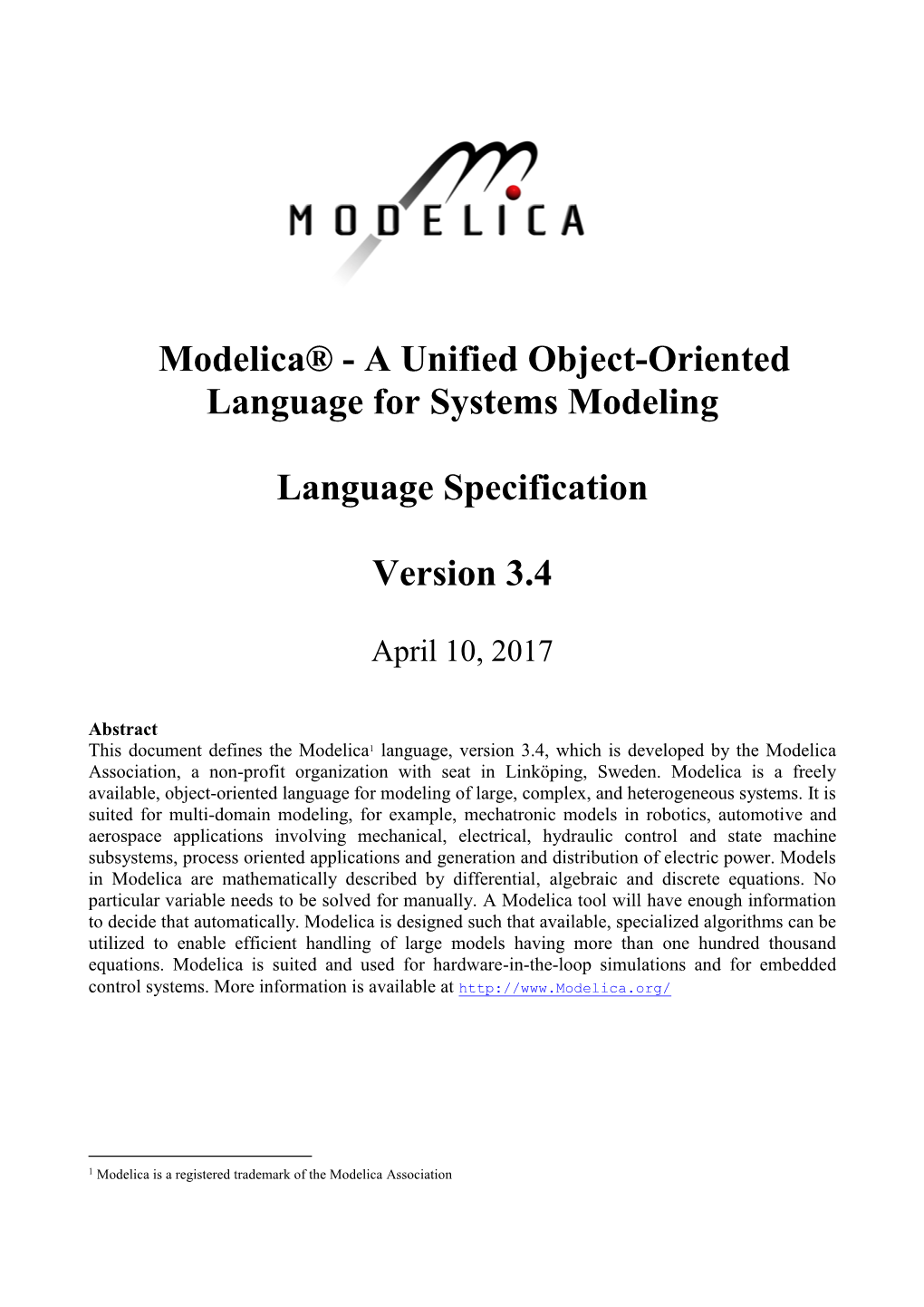 Modelica® - a Unified Object-Oriented Language for Systems Modeling