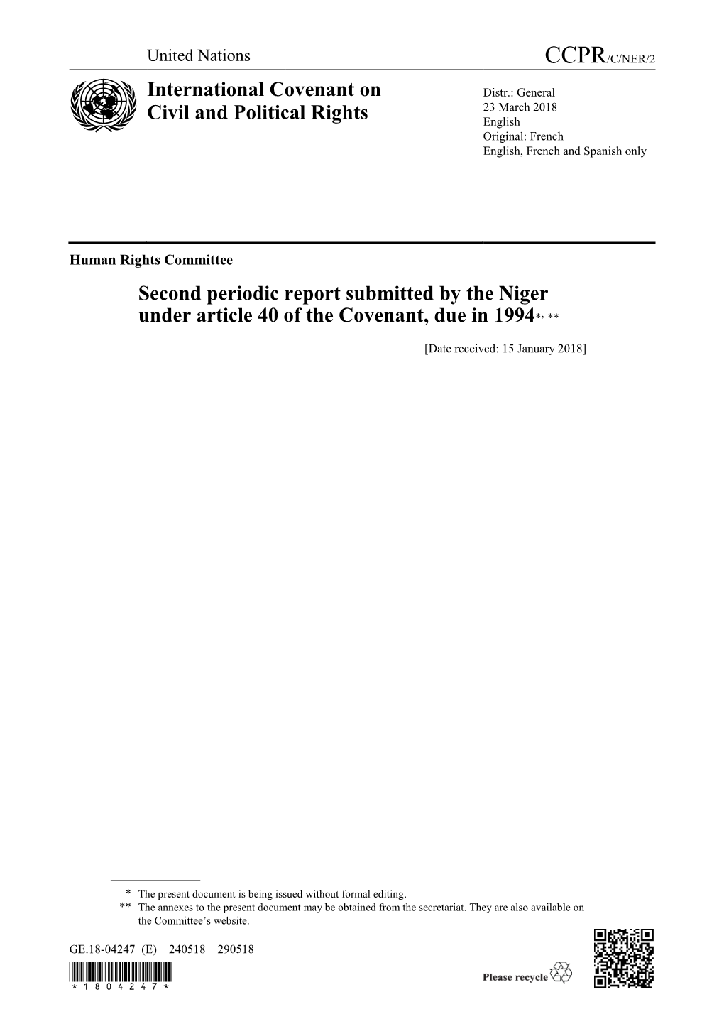 Second Periodic Report Submitted by the Niger Under Article 40 of the Covenant, Due in 1994*, **