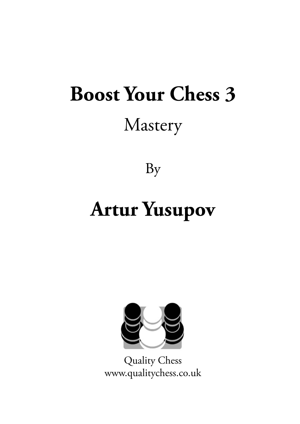 Boost Your Chess 3 Mastery