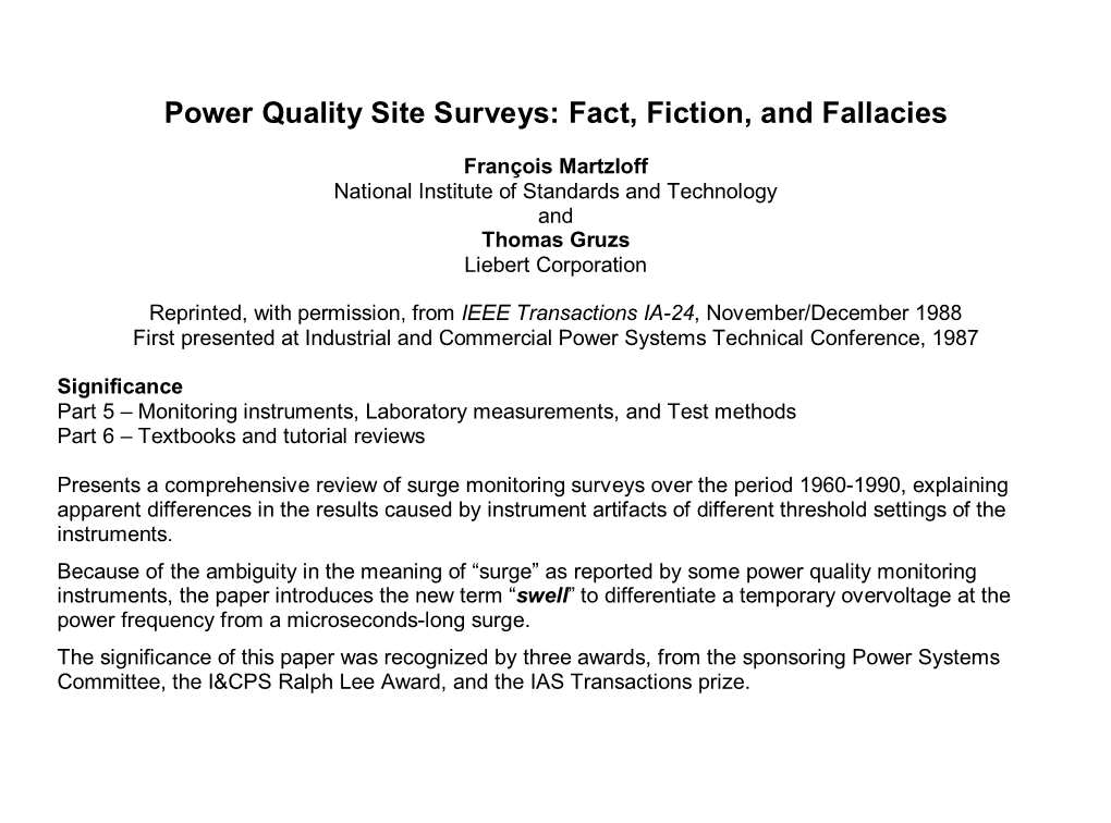 Power Quality Surveys: Facts, Fiction, and Fallacies