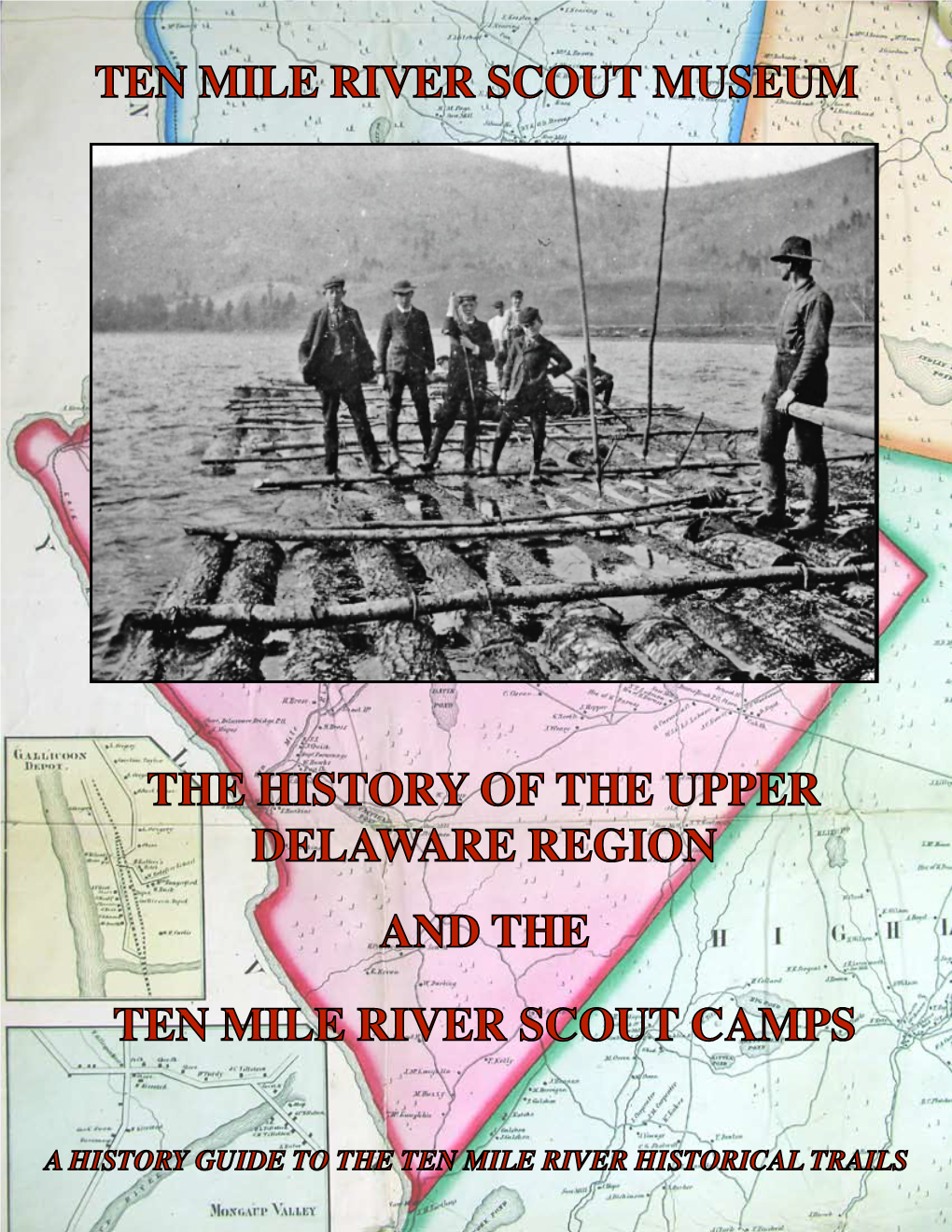 Upper Delaware Region and TMR History