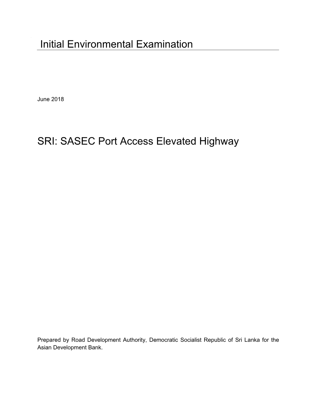 South Asia Subregional Economic Cooperation Port Access Elevated