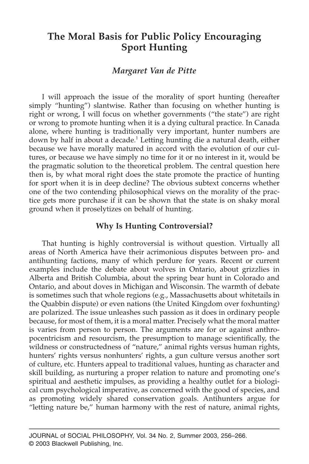 The Moral Basis for Public Policy Encouraging Sport Hunting