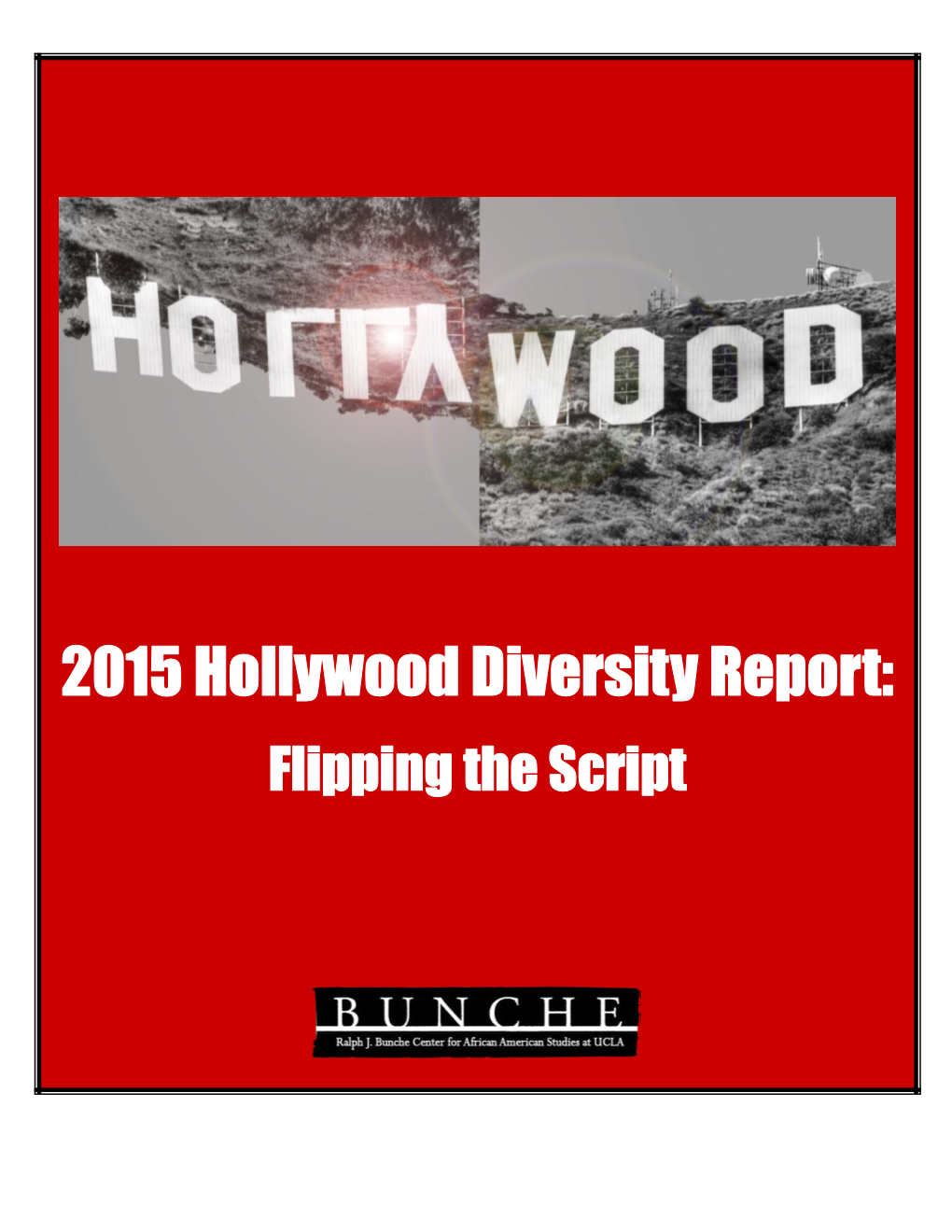 2015 Hollywood Diversity Report: Flipping the Script