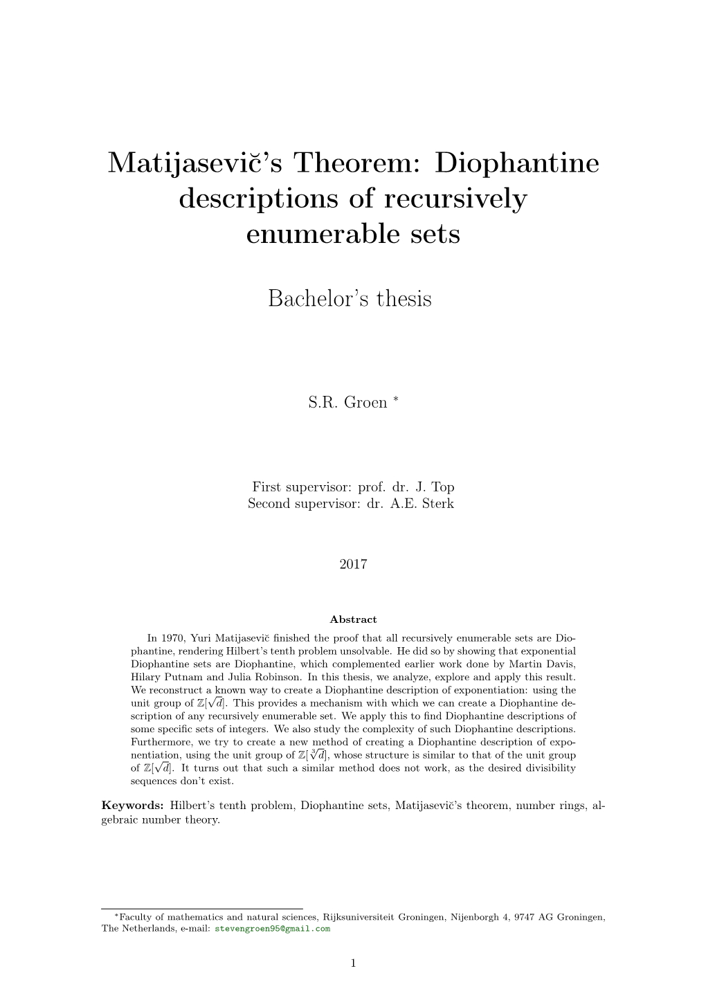 Diophantine Descriptions of Recursively Enumerable Sets