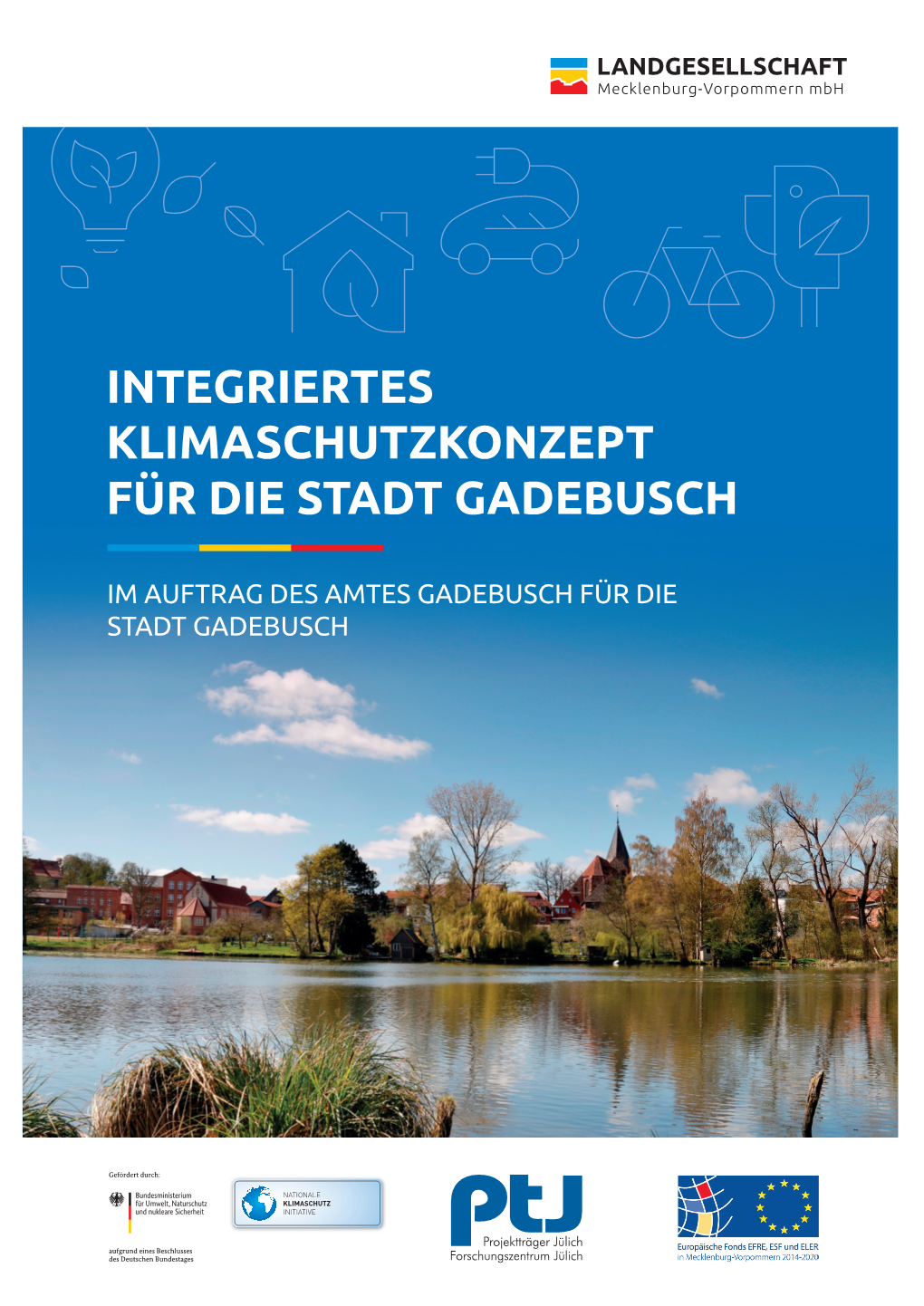 Integriertes Klimaschutzkonzept Für Die Stadt Gadebusch