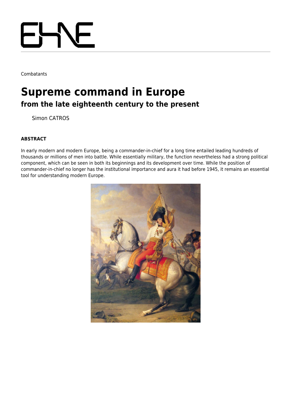 Supreme Command in Europe from the Late Eighteenth Century to the Present