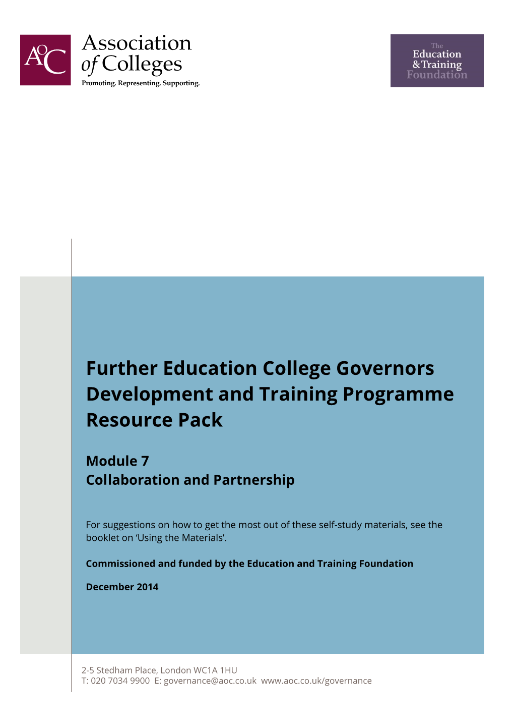 Further Education College Governors Development and Training Programme Resource Pack