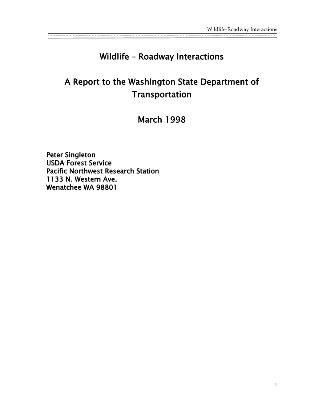 Roadway Interactions a Report to the Washington State