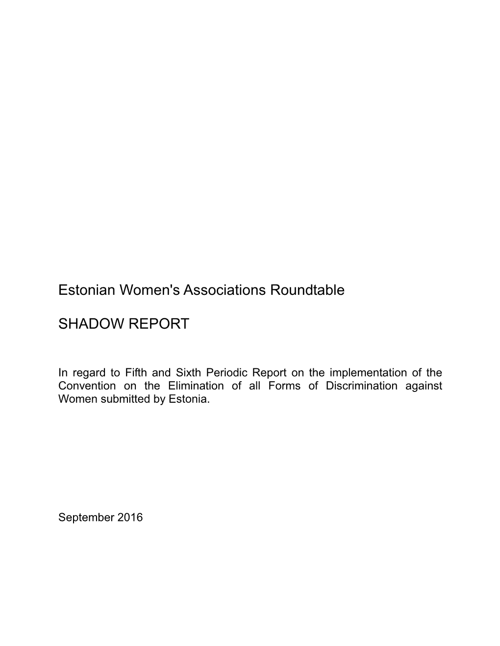 Estonian Women's Associations Roundtable SHADOW REPORT