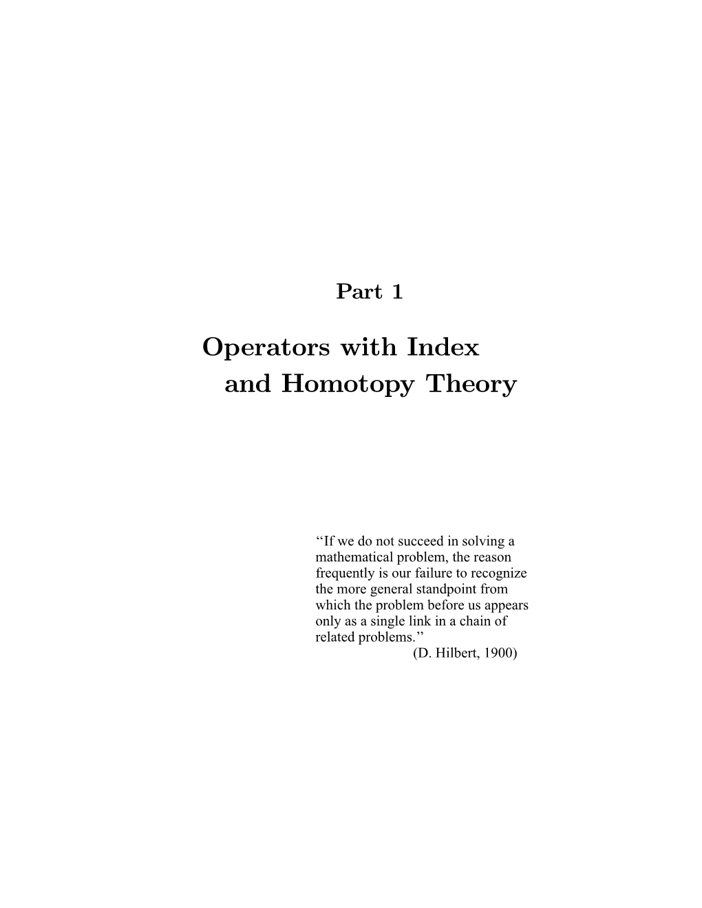 Operators with Index and Homotopy Theory