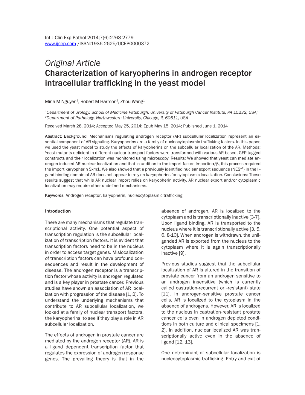 Original Article Characterization of Karyopherins in Androgen Receptor Intracellular Trafficking in the Yeast Model