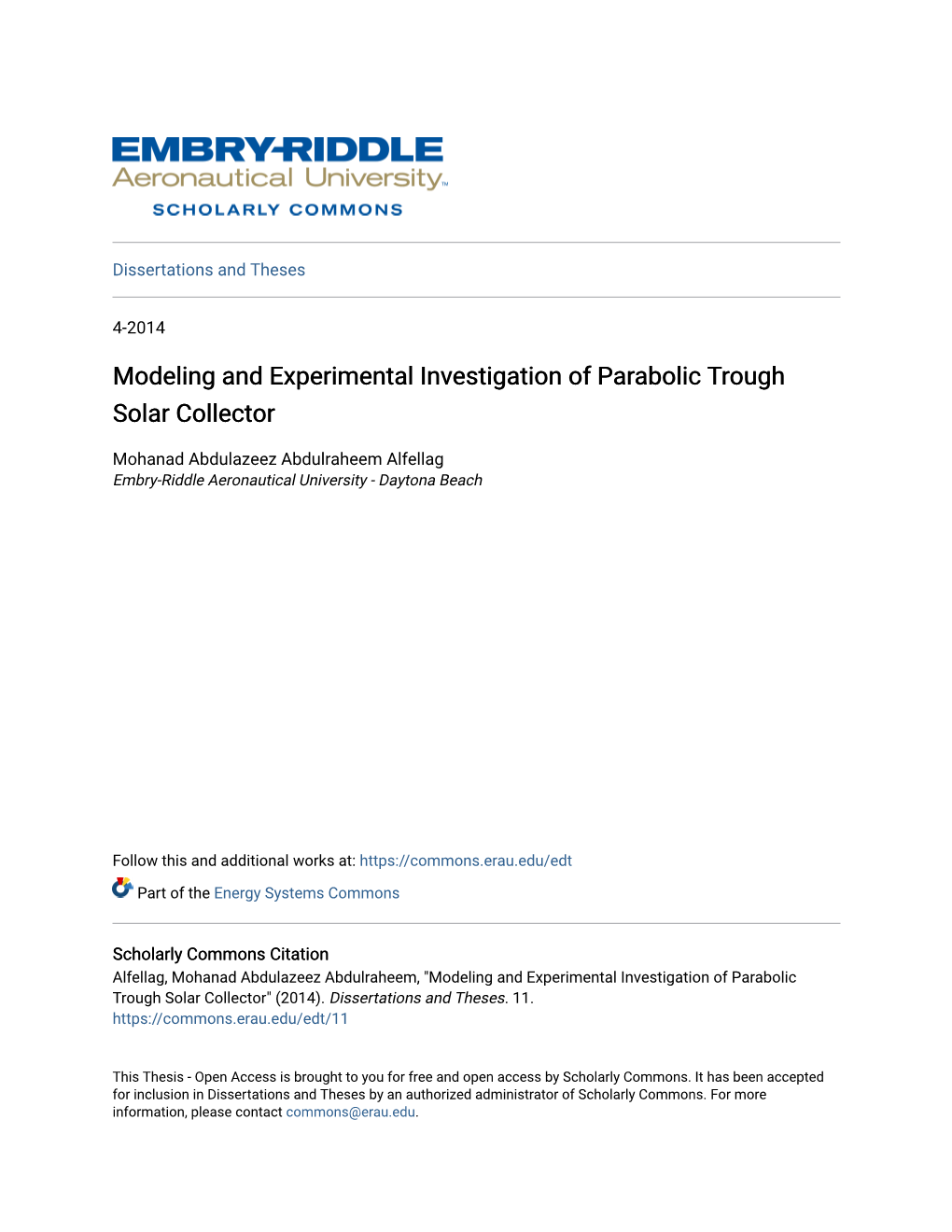 Modeling and Experimental Investigation of Parabolic Trough Solar Collector