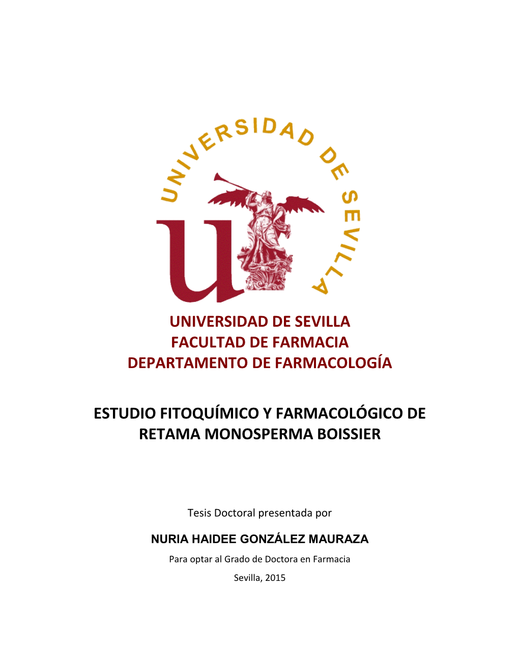 Estudio Fitoquímico Y Farmacológico De Retama Monosperma Boissier