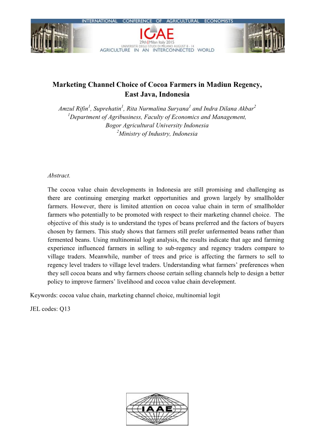 Marketing Channel Choice of Cocoa Farmers in Madiun Regency, East Java, Indonesia