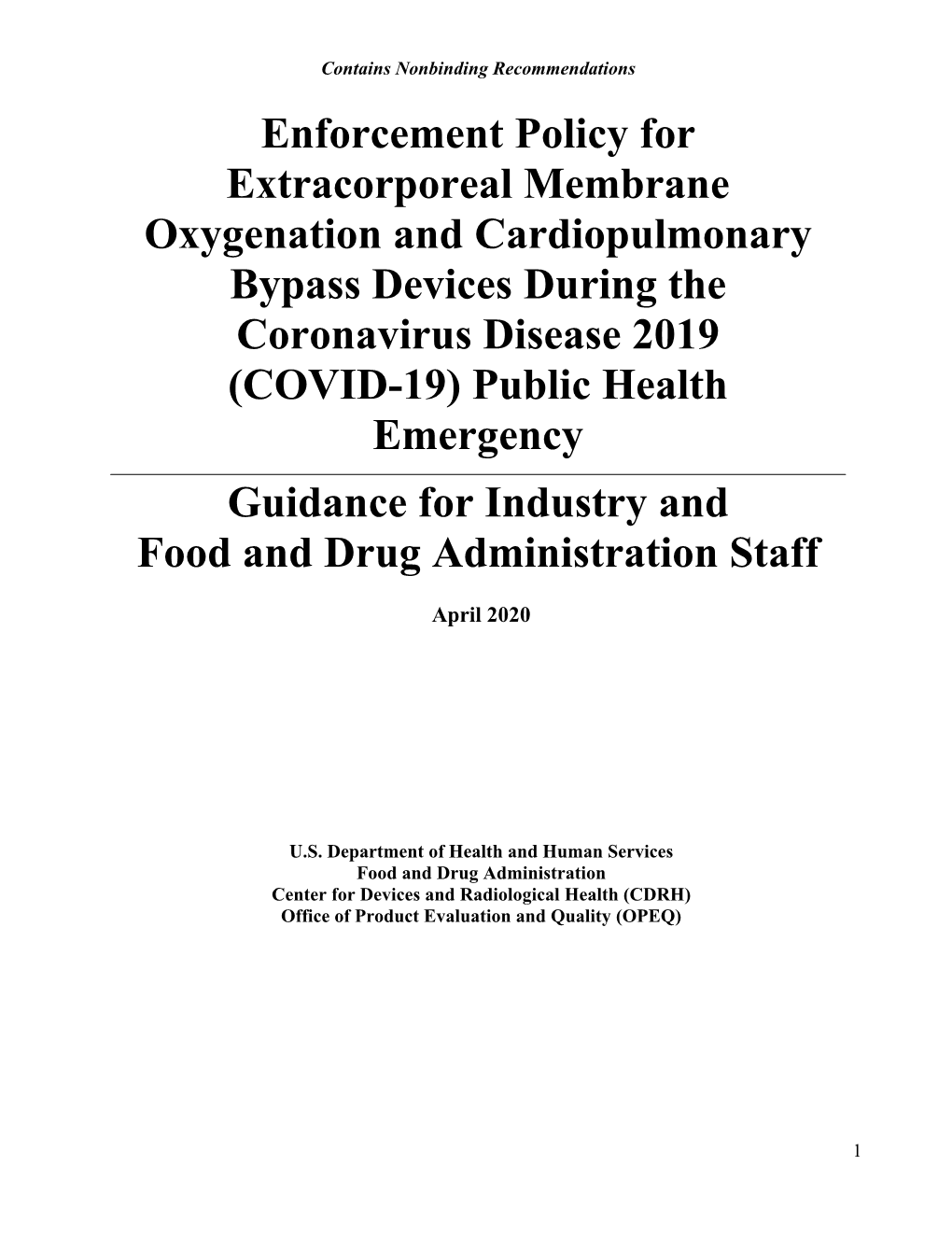 Extracorporeal Membrane Oxygenation and Cardiopulmonary