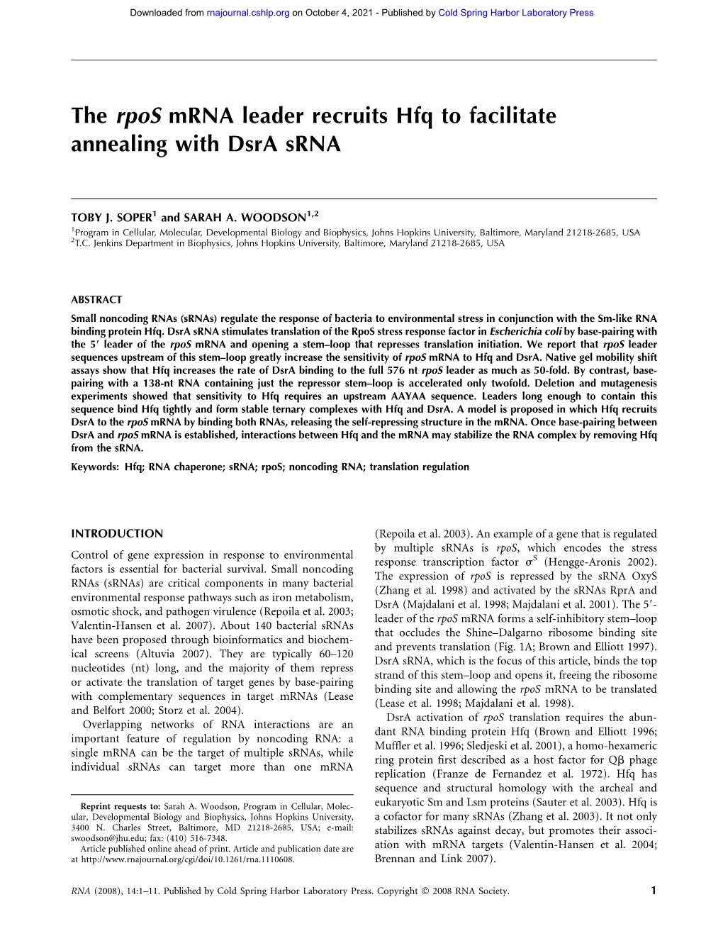 The Rpos Mrna Leader Recruits Hfq to Facilitate Annealing with Dsra Srna