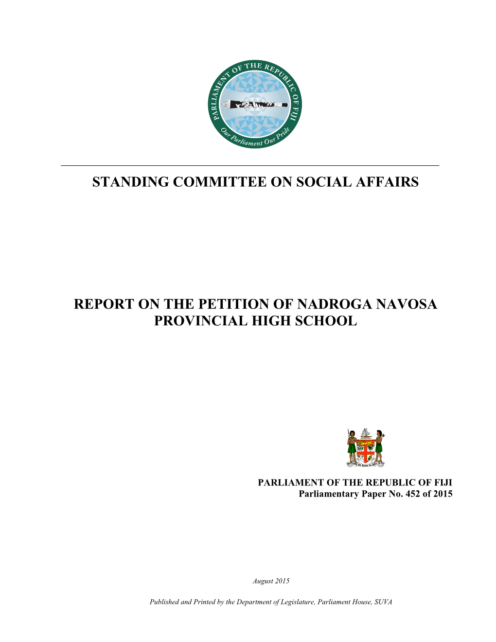 Report on the Petition of Nadroga Navosa Provincial High School