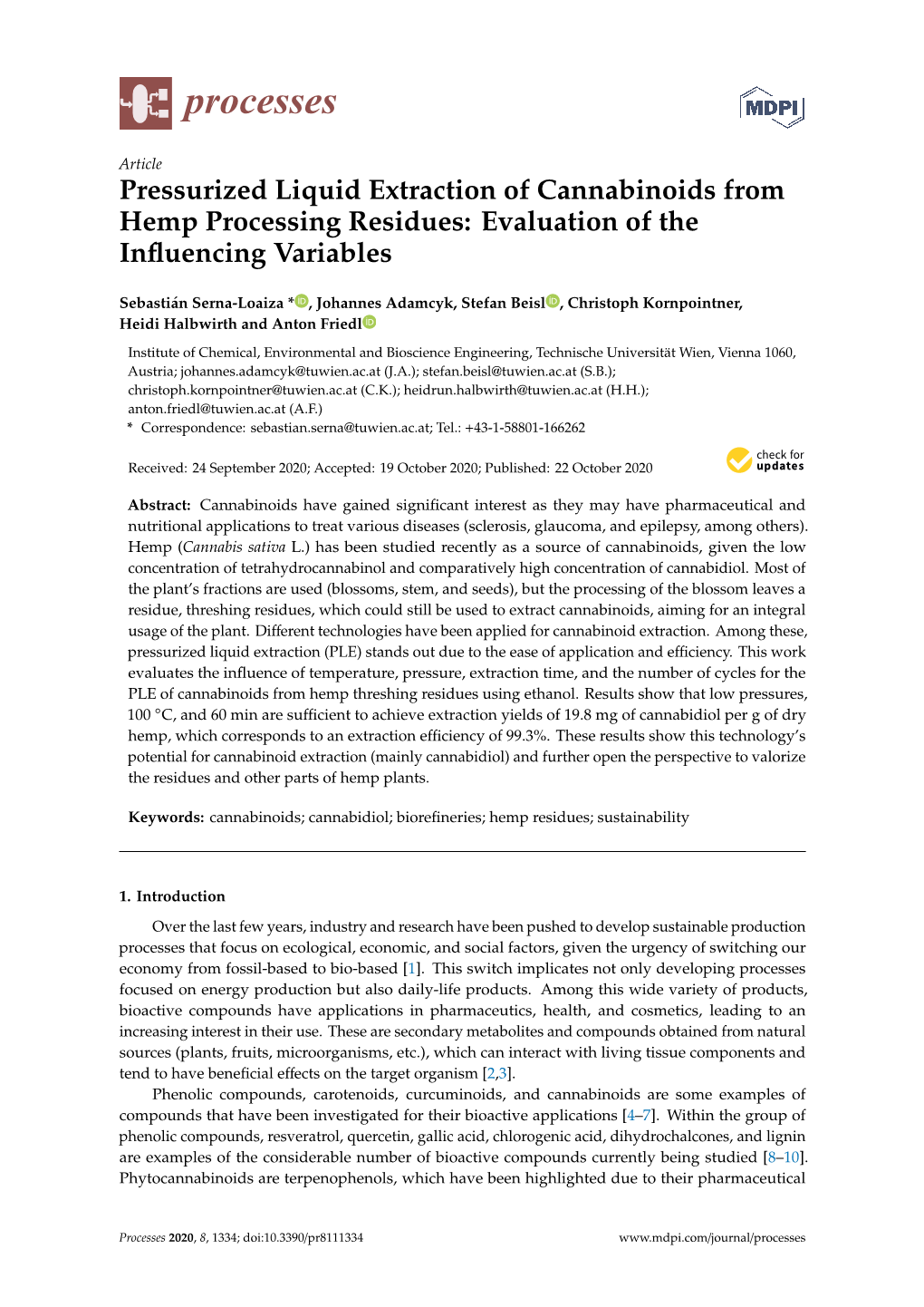 Pressurized Liquid Extraction of Cannabinoids from Hemp Processing Residues: Evaluation of the Inﬂuencing Variables