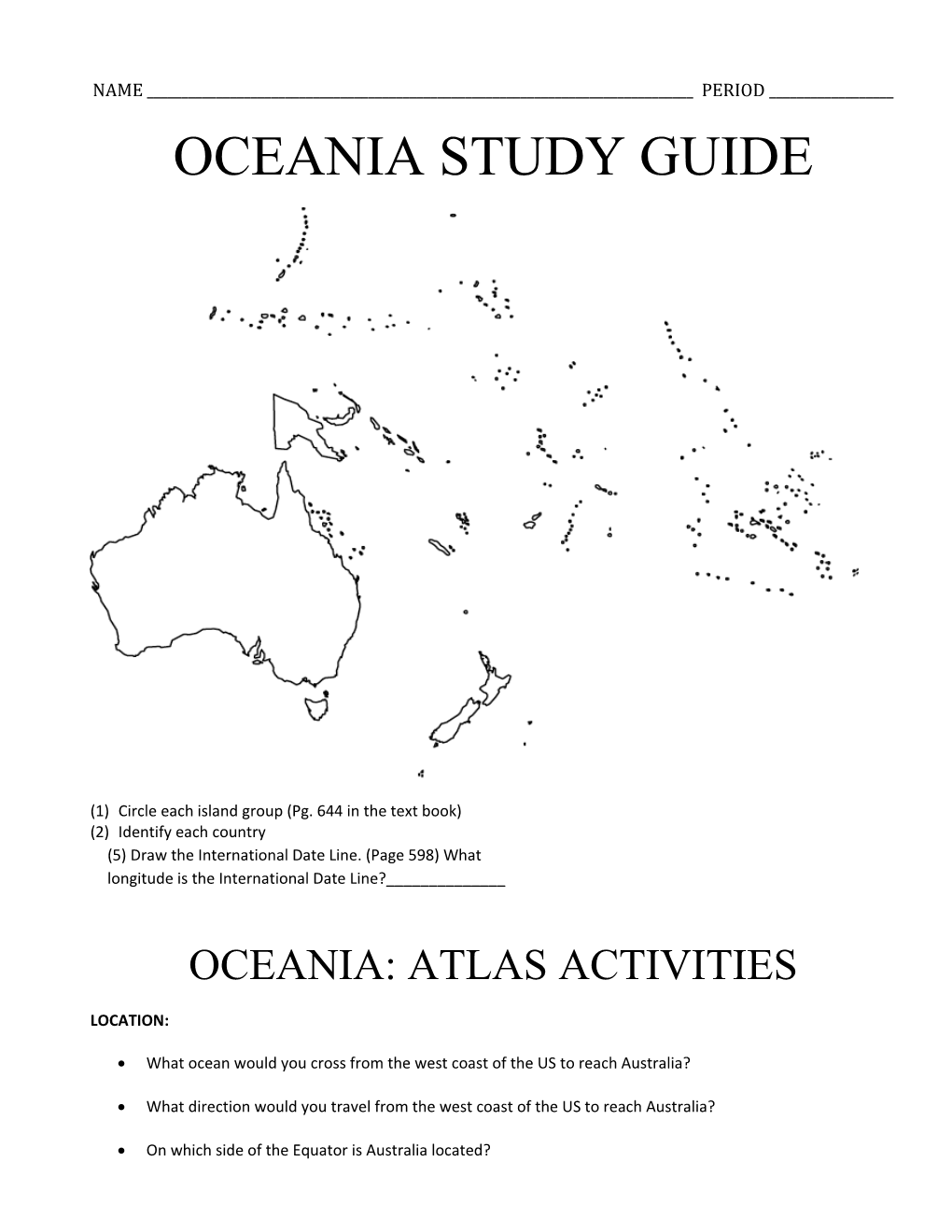 1) Circle Each Island Group (Pg. 644 in the Text Book