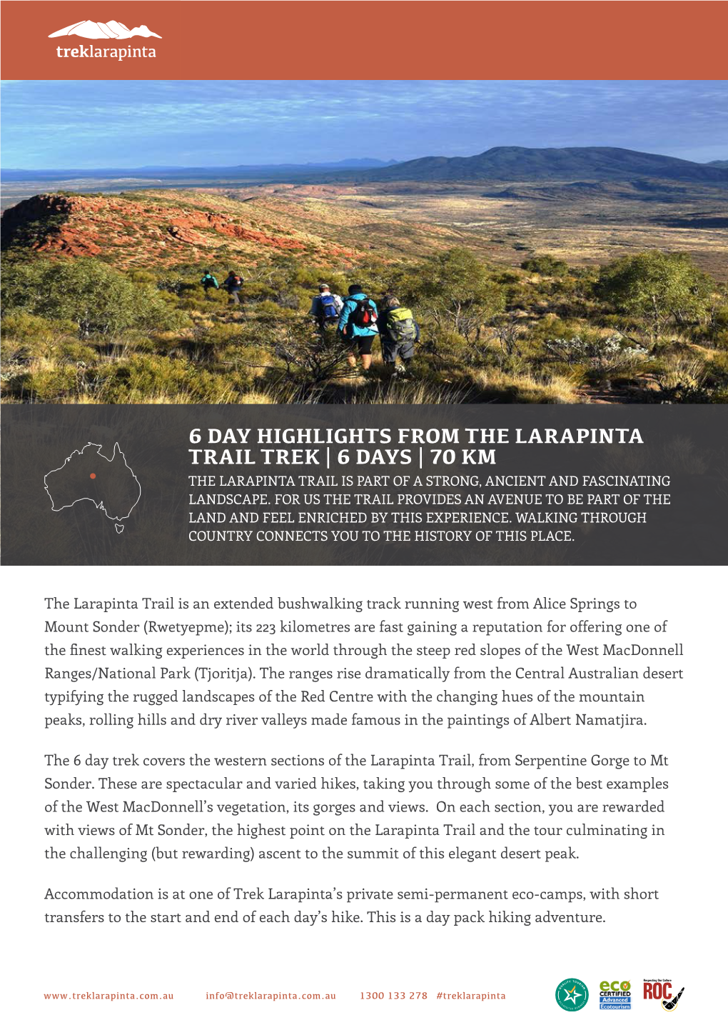 6 Day Highlights from the Larapinta Trail Trek | 6 Days | 70 Km the Larapinta Trail Is Part of a Strong, Ancient and Fascinating Landscape