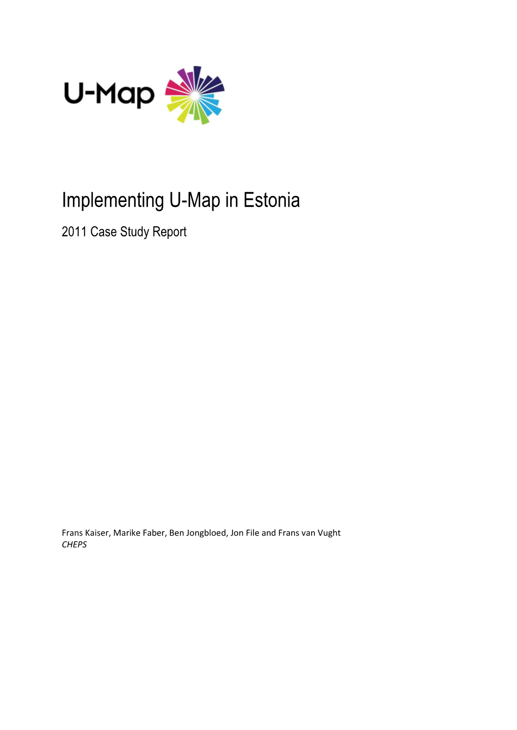 Implementing U-Map in Estonia. 2011 Case Study Report