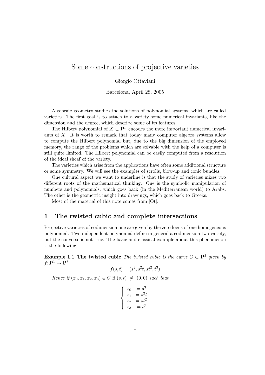 Some Constructions of Projective Varieties