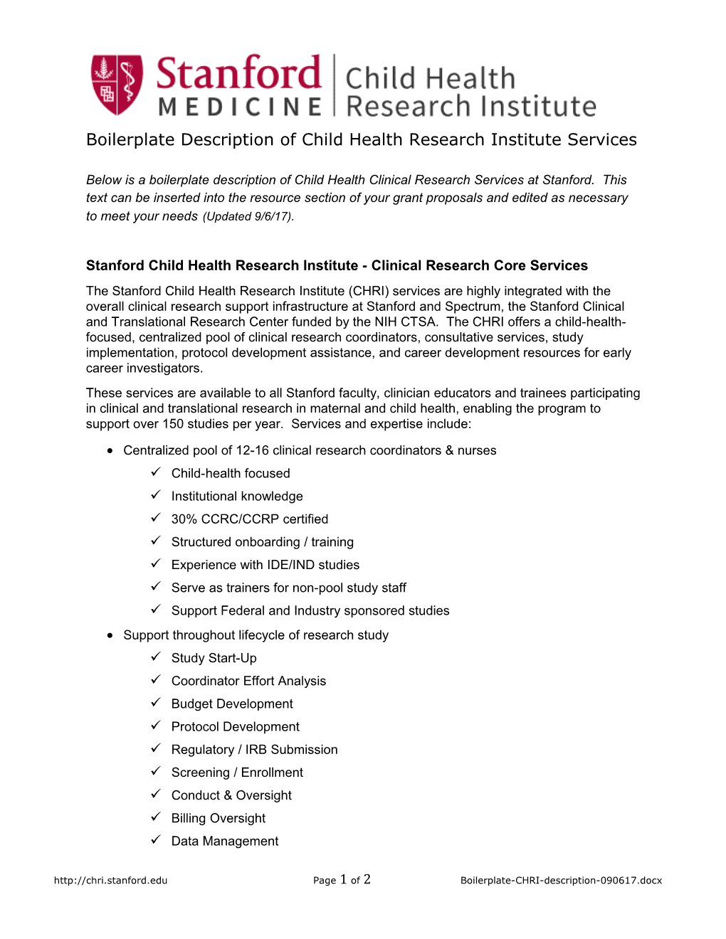 Boilerplate Description of Child Health Research Institute Services