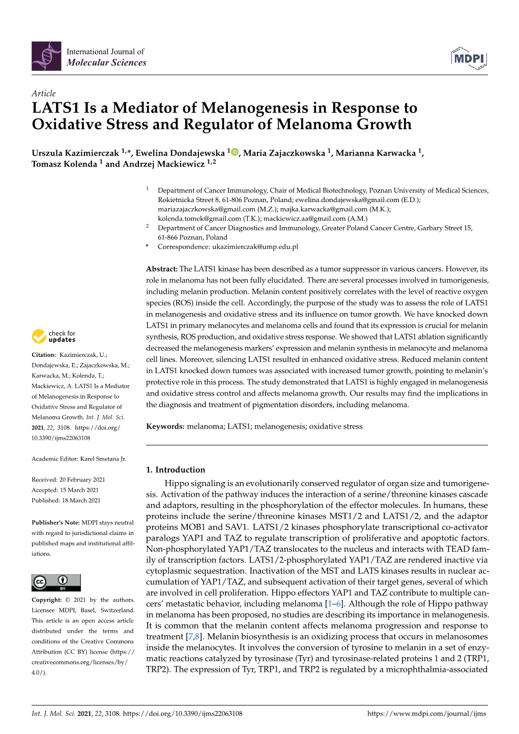 LATS1 Is a Mediator of Melanogenesis in Response to Oxidative Stress and Regulator of Melanoma Growth