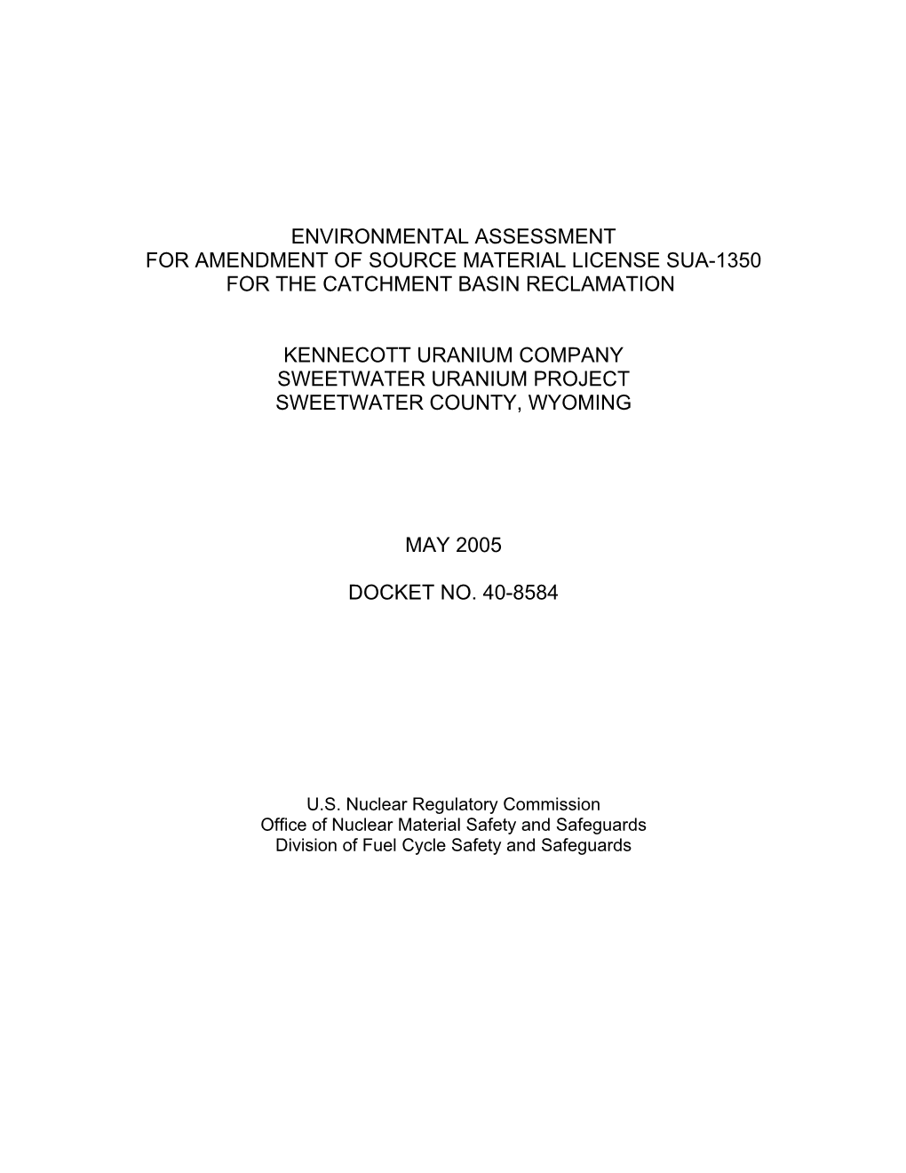 Environmental Assessement for Amendment of Source Materials