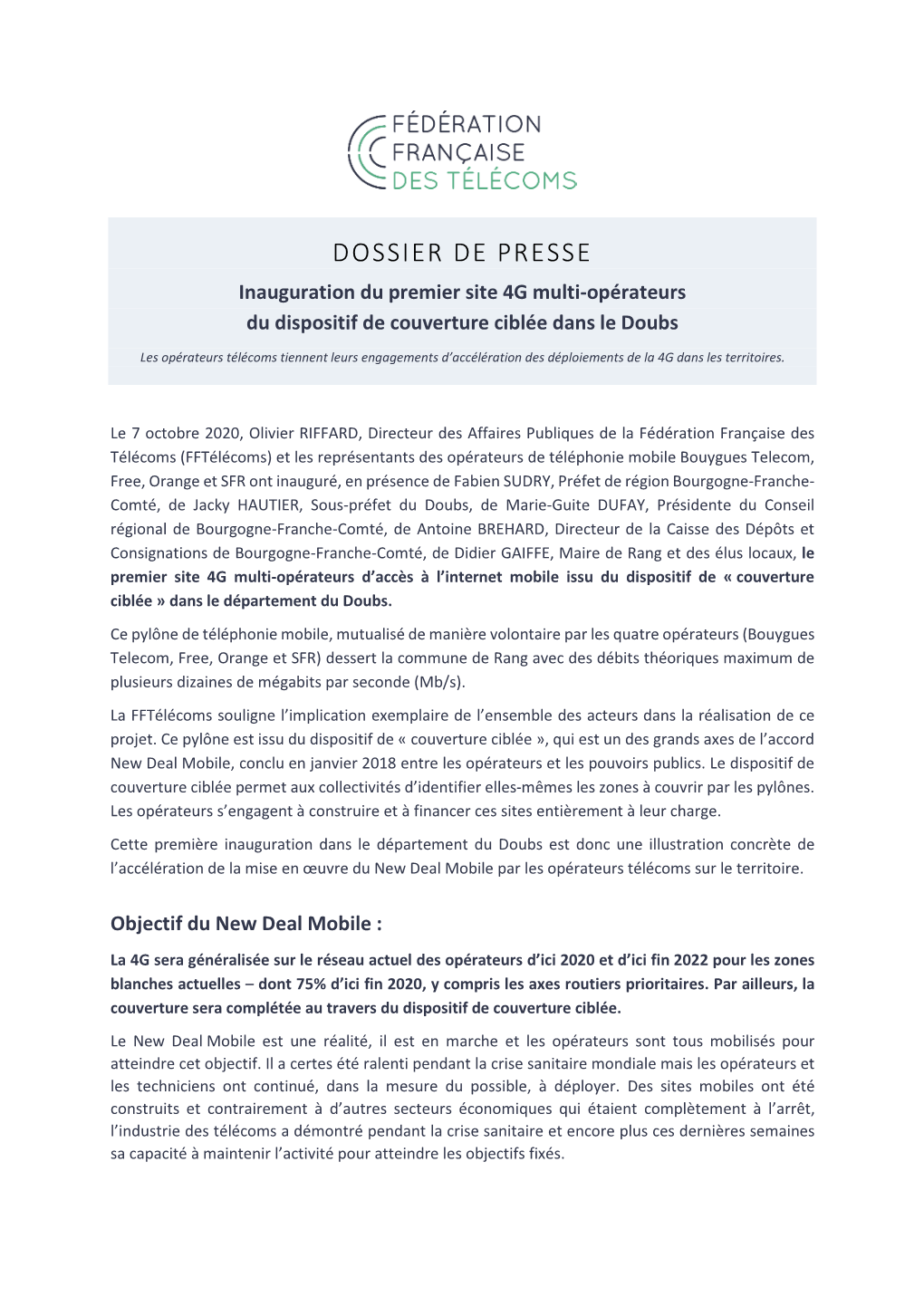 DOSSIER DE PRESSE Inauguration Du Premier Site 4G Multi-Opérateurs Du Dispositif De Couverture Ciblée Dans Le Doubs