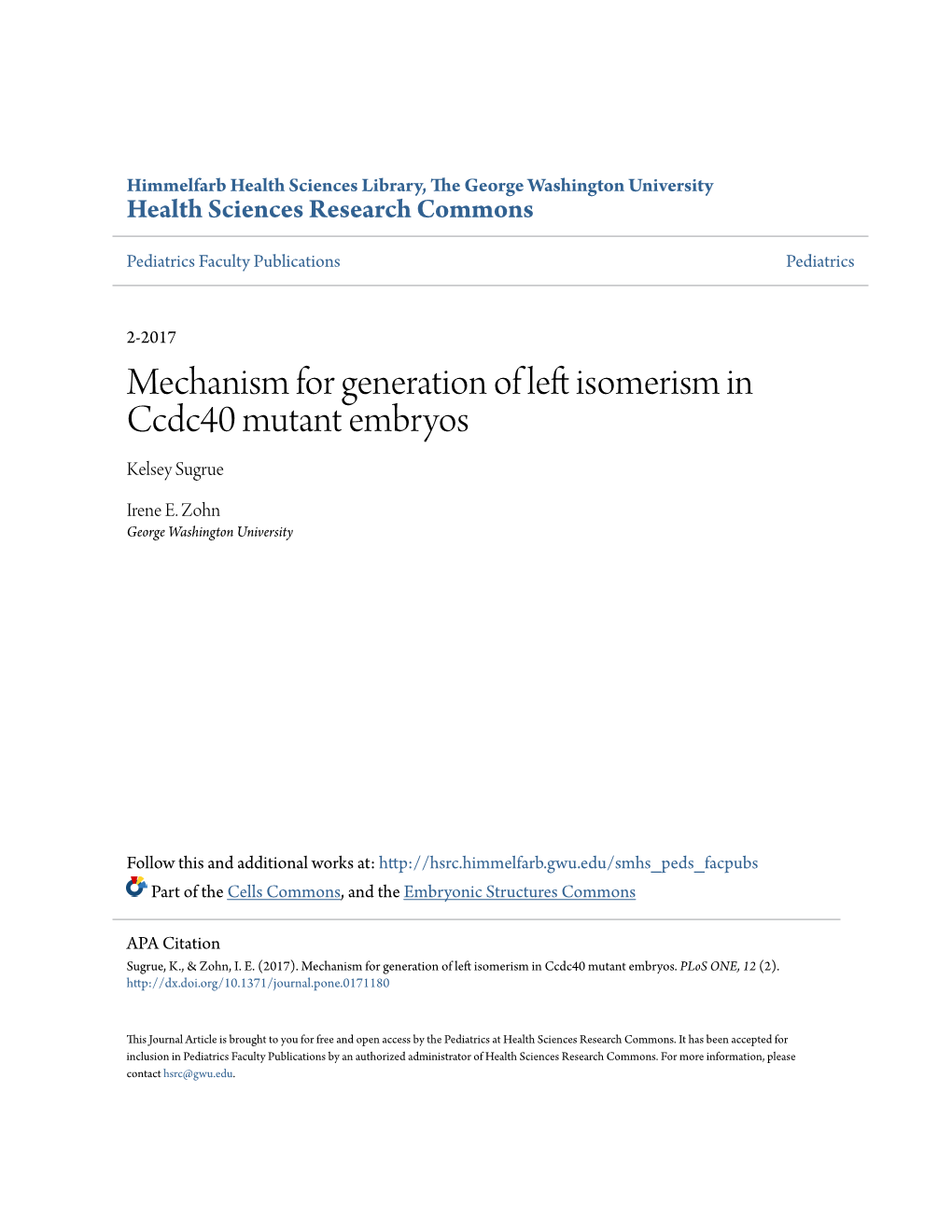 Mechanism for Generation of Left Isomerism in Ccdc40 Mutant Embryos Kelsey Sugrue