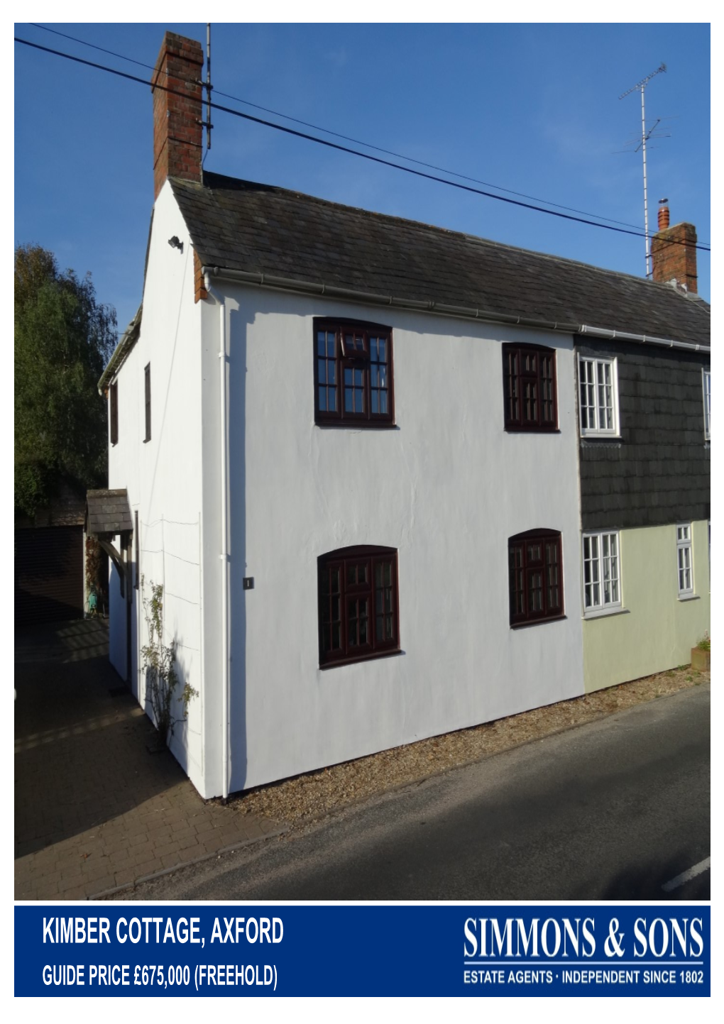 KIMBER COTTAGE, AXFORD GUIDE PRICE £675,000 (FREEHOLD) 1 Kimber Cottage, Axford, Basingstoke, Hampshire RG25 2ED