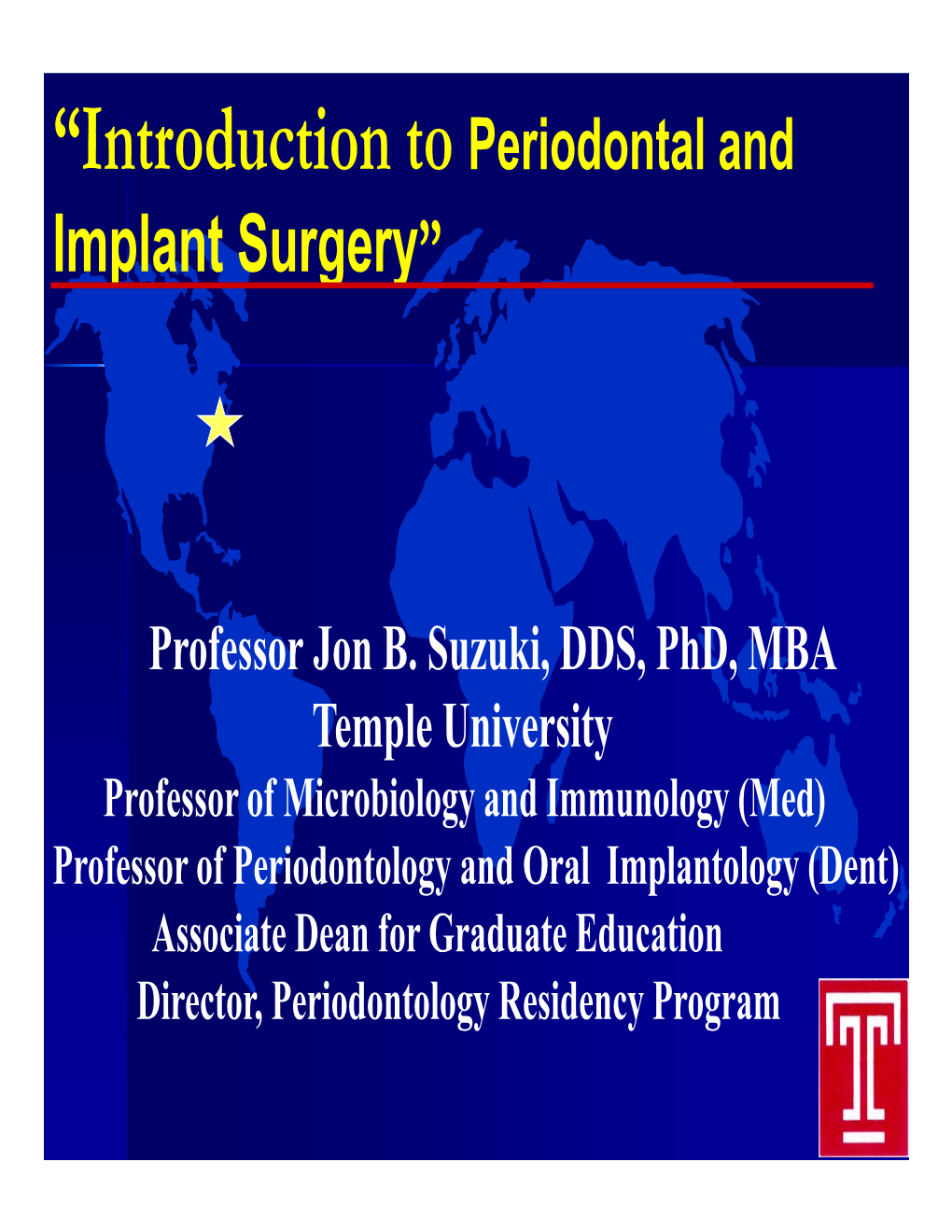 Introduction to Periodontal and Implant Surgery”