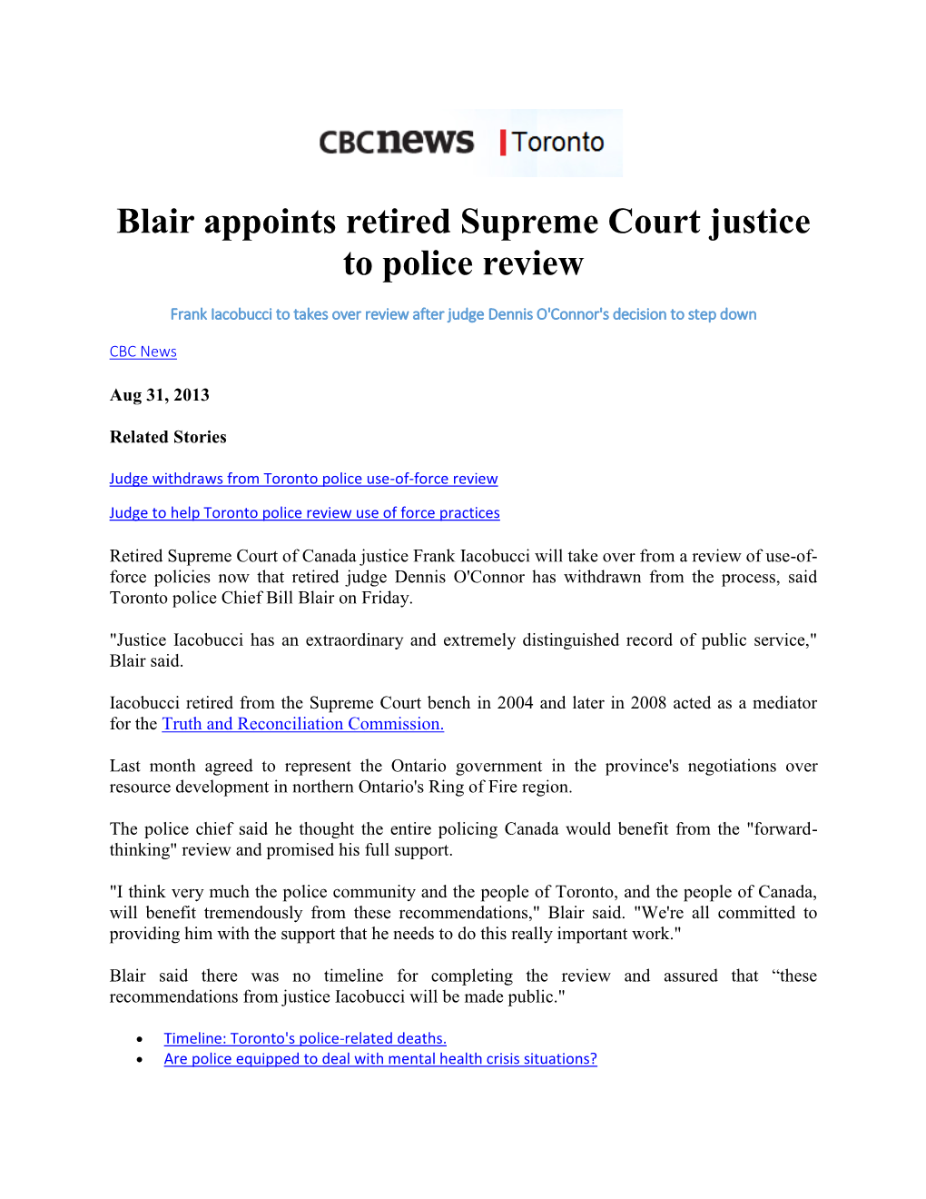 Blair Appoints Retired Supreme Court Justice to Police Review