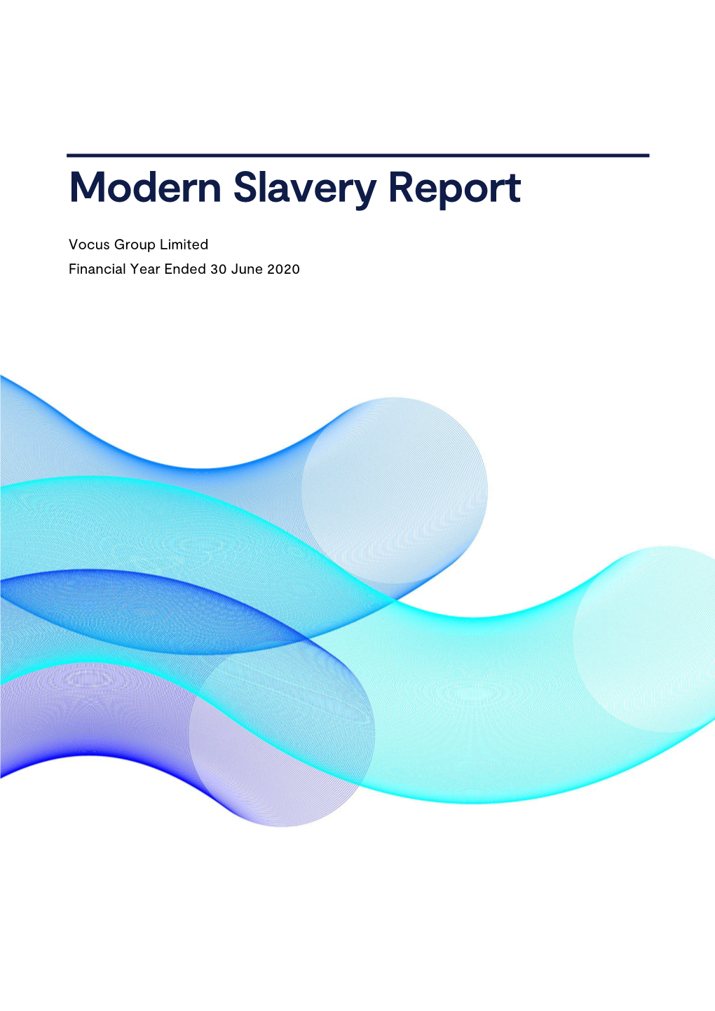 Vocus Modern Slavery Report 30 Jun 2020 As Signed.Pdf