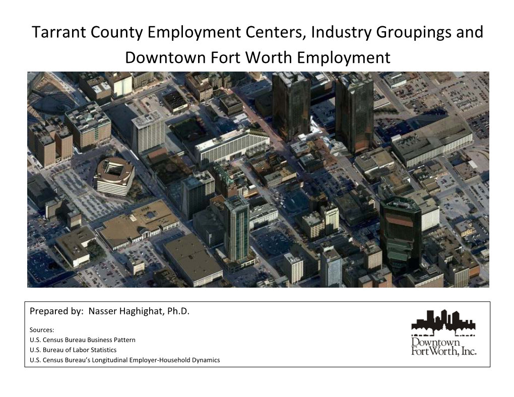 Tarrant County Employment Centers, Industry Groupings and Downtown Fort Worth Employment