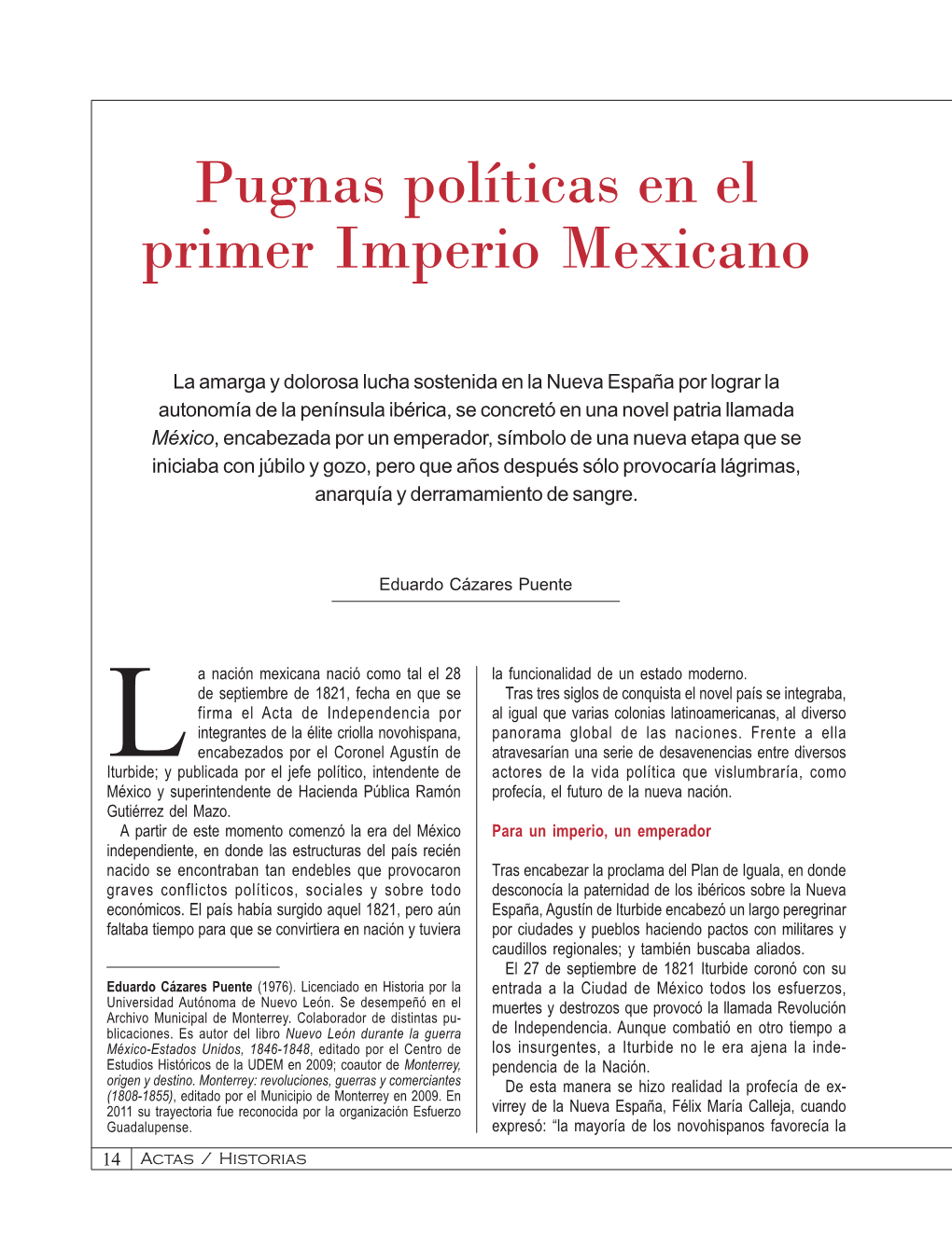 Pugnas Políticas En El Primer Imperio Mexicano