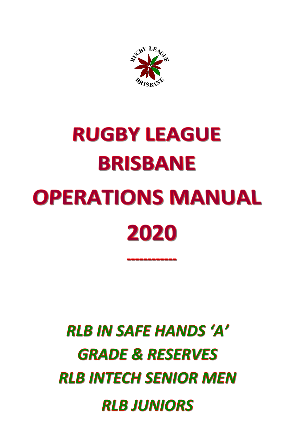 2020 Rugby League Brisbane Operations Manual 2