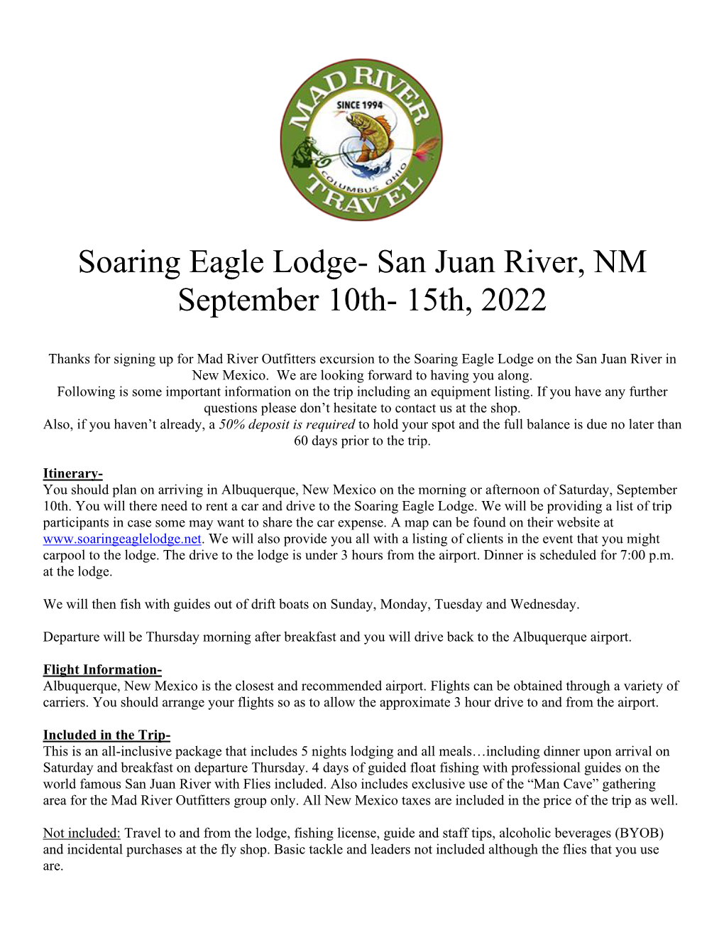 Soaring Eagle Lodge- San Juan River, NM September 10Th- 15Th, 2022