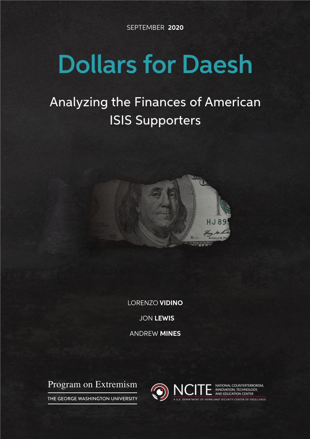 Dollars for Daesh: Analyzing the Finances of American Isis Supporters | 7 Introduction and Methodology