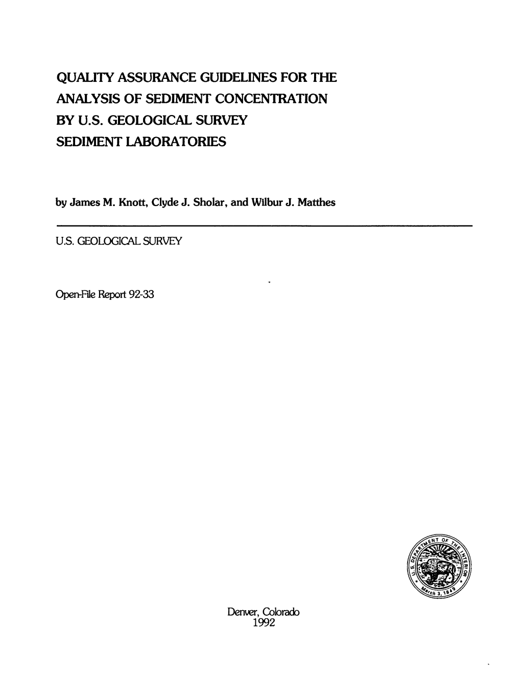 Quality Assurance Guidelines for the Analysis of Sediment Concentration by U.S
