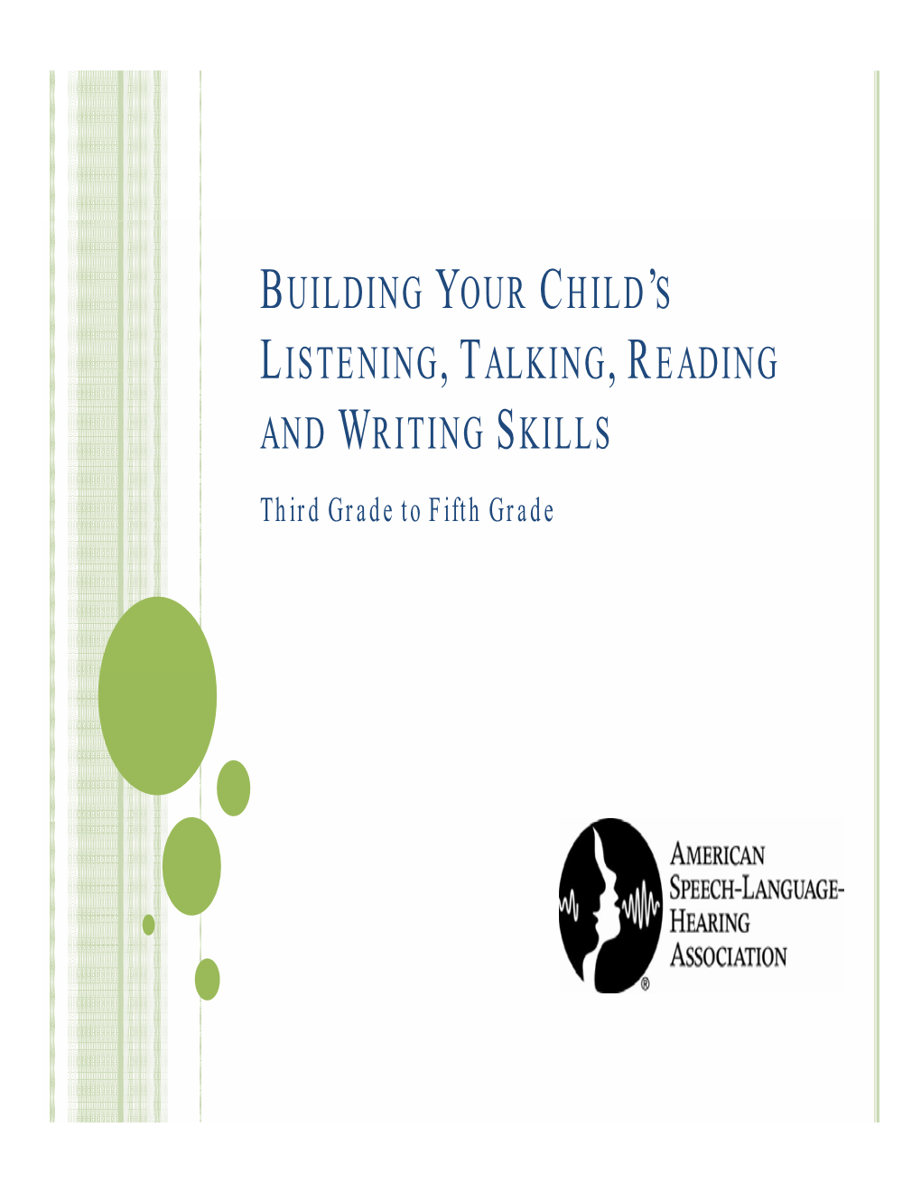 Building Your Child's Listening, Talking, Reading and Writing Skills
