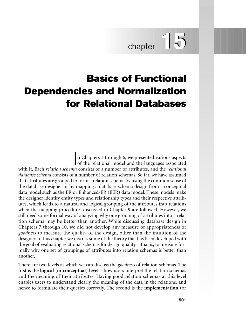 Basics of Functional Dependencies and Normalization for Relational Databases