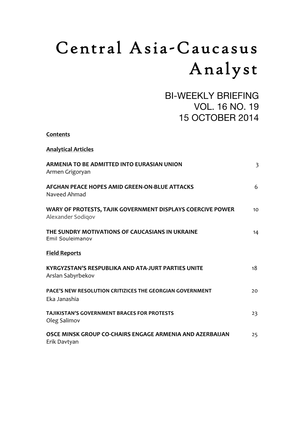 Central Asia-Caucasus Analyst, Vol 16, No 19