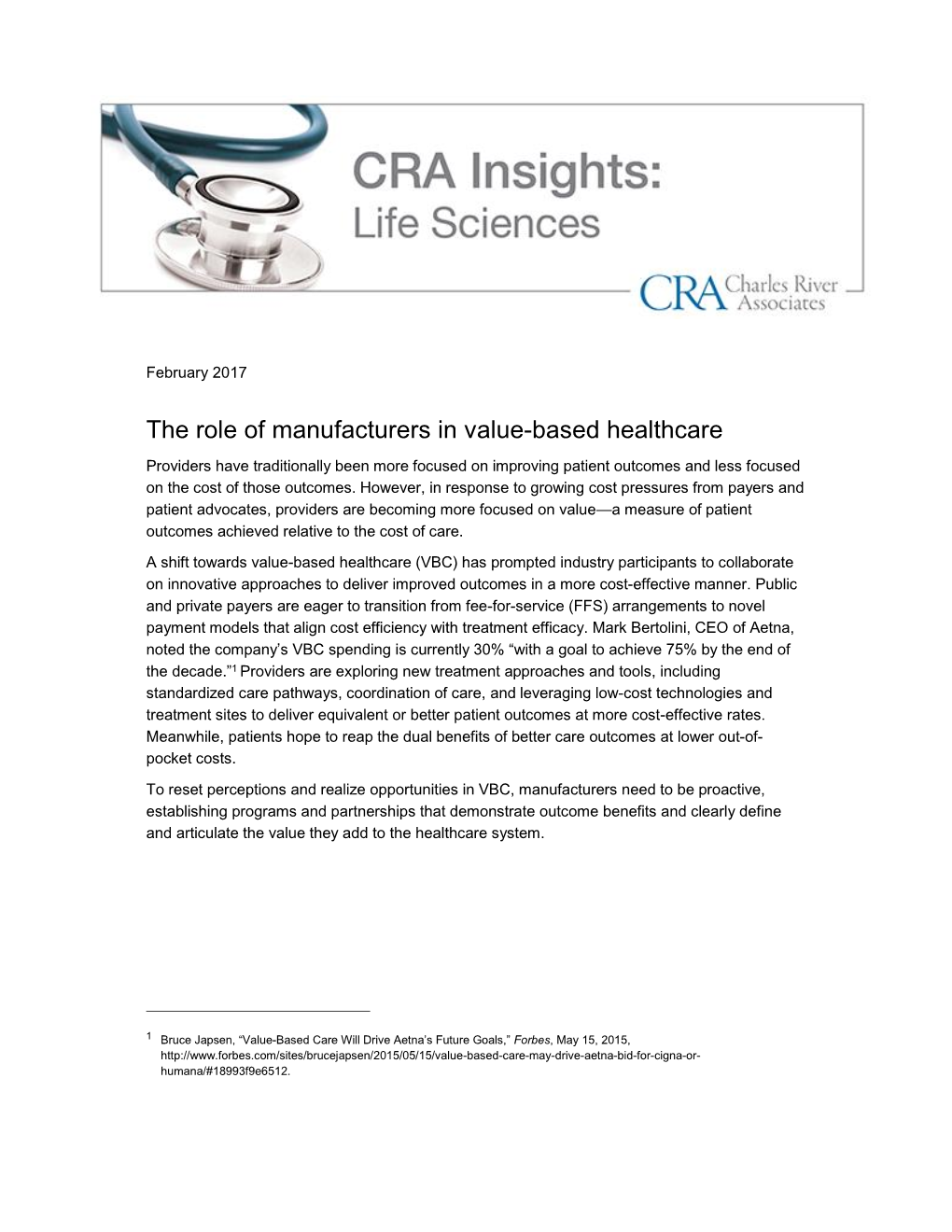 The Role of Manufacturers in Value-Based Healthcare