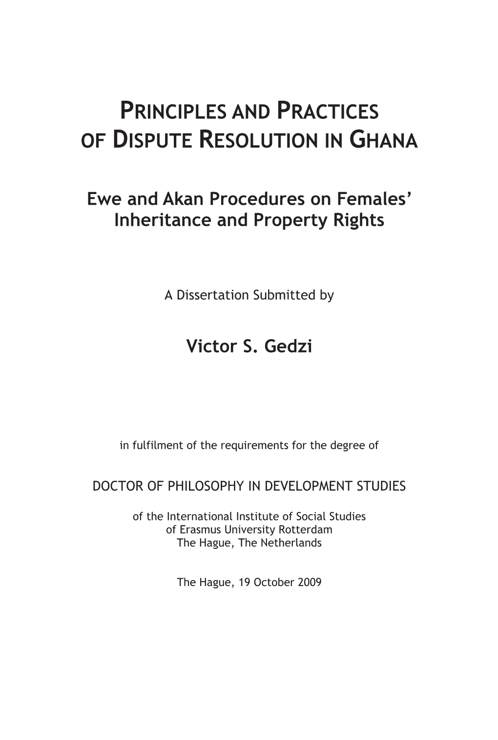 Principles and Practices of Dispute Resolution in Ghana