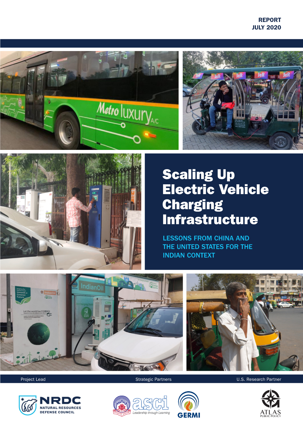 Scaling up Electric Vehicle Charging Infrastructure