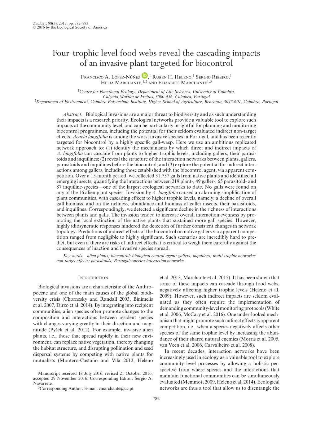 Four- Trophic Level Food Webs Reveal the Cascading Impacts of An